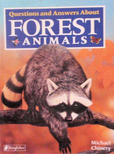 9781856979634: Questions and Answers About Forest Animals