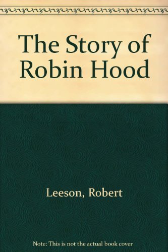 Imagen de archivo de The Story of Robin Hood a la venta por SecondSale