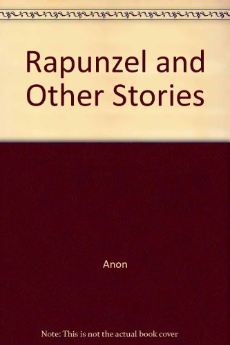 Beispielbild fr Rapunzel and Other Stories zum Verkauf von WorldofBooks