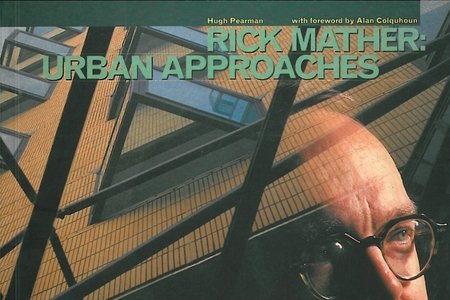 Imagen de archivo de Rick Mather Blueprint: Urban Approaches (Blueprint Monographs) a la venta por WorldofBooks