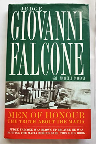 Imagen de archivo de Men of Honour: Truth About the Mafia a la venta por Greener Books