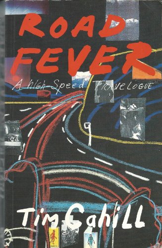 9781857020809: Road Fever [Lingua Inglese]: A High Speed Travelogue