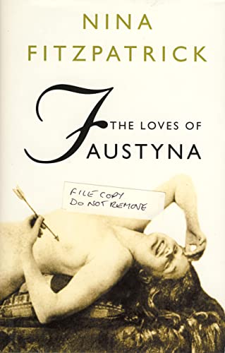 Stock image for The Loves of Faustyna for sale by A Good Read