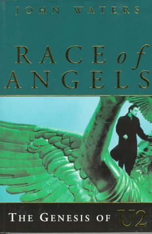 Imagen de archivo de Race of Angels: The Genesis of U2 a la venta por Wonder Book