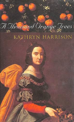 Imagen de archivo de A Thousand Orange Trees a la venta por Klanhorn