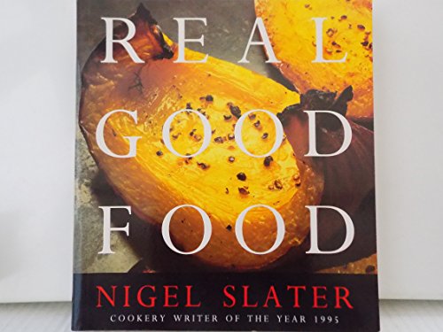 Stock image for Real Good Food for sale by Cottage Books