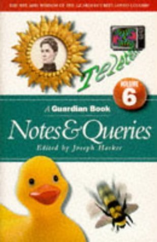 9781857023732: Notes & Queries: A Guardian Book: v. 6 (Notes and Queries)