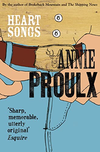 Beispielbild fr Heart Songs. E. Annie Proulx zum Verkauf von ThriftBooks-Atlanta