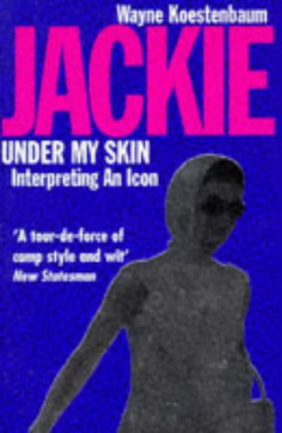 Imagen de archivo de Jackie Under My Skin: Interpreting an Icon a la venta por MusicMagpie