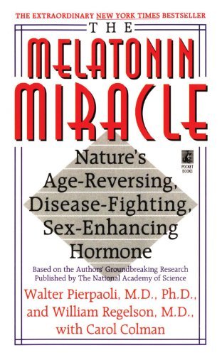 Beispielbild fr The Melatonin Miracle: Natures Age-Reversing, Disease-Fighting, zum Verkauf von Hawking Books