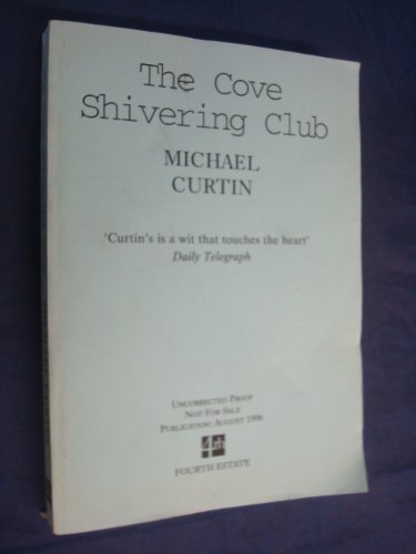 Stock image for The Cove Shivering Club for sale by WorldofBooks
