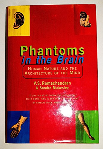Stock image for Phantoms in the Brain: Human Nature and the Architecture of the Mind for sale by Ammareal