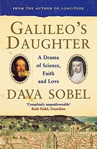 Imagen de archivo de Galileo's Daughter: A Drama of Science, Faith and Love. a la venta por Black Cat Hill Books