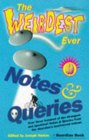 9781857027785: The Weirdest Ever Notes and Queries (A Guardian book)