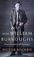 Stock image for With William Burroughs: Private Conversations With a Modern genius for sale by WorldofBooks