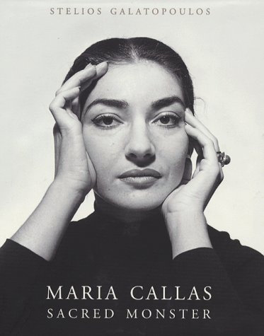 9781857028263: Maria Callas: Sacred Monster
