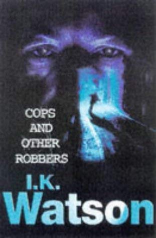 Imagen de archivo de Cops and Other Robbers a la venta por WorldofBooks