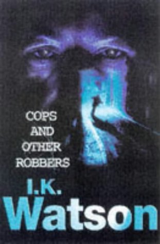 Stock image for Cops and Other Robbers for sale by WorldofBooks