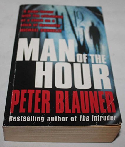 Man of the Hour (9781857028935) by Blauner, Peter