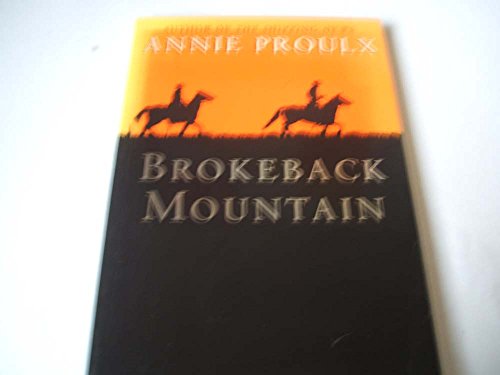 Brokeback Mountain (9781857029406) by Annie Proulx