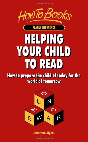 Imagen de archivo de Helping Your Child To Read: How to prepare the child of today for the world of tomorrow (How to books. Family reference) a la venta por AwesomeBooks