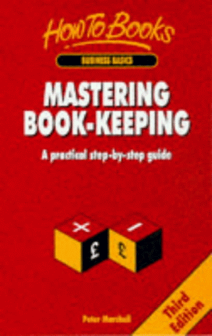 9781857034226: Mastering Book-keeping: A Practical Step-by-step Guide