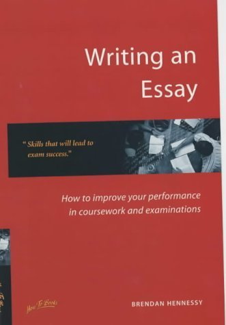Beispielbild fr Writing an Essay: How to Improve Your Performance for Coursework and Examinations zum Verkauf von Reuseabook