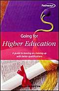 Beispielbild fr GOING FOR HIGHER EDUCATION. zum Verkauf von Cambridge Rare Books