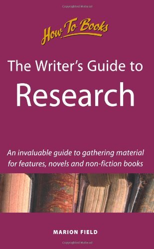 Beispielbild fr The Writer's Guide to Research: 2nd edition: An Invaluable Guide to Gathering Materials for Features, Novels and Non-Fiction Books (Creative Writing) zum Verkauf von WorldofBooks