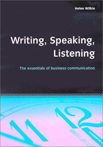 Beispielbild fr Writing, Speaking, Listening: The Essentials of Business Communication zum Verkauf von WorldofBooks