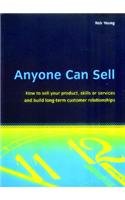 Beispielbild fr Anyone Can Sell: How to sell your product, skills or services and build long-term customer relationships zum Verkauf von WorldofBooks