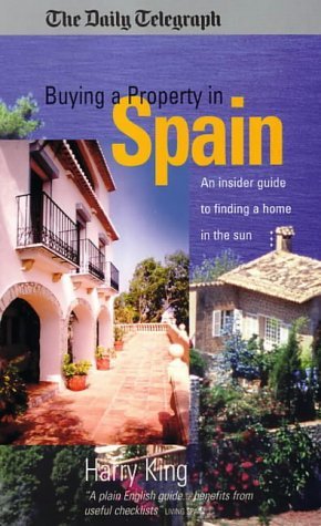 Stock image for Buying a Property in Spain (How to) for sale by Bookmonger.Ltd