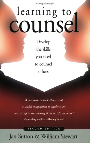 Beispielbild fr Learning to Counsel: Develop the Skills You Need to Counsel Others (How to) zum Verkauf von Goldstone Books