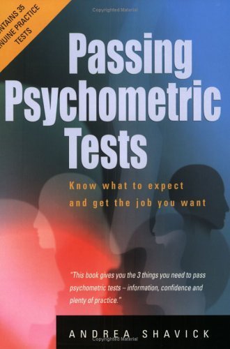 Stock image for Passing Psychometric Tests: Know What to Expect and Get the Job You Want for sale by WorldofBooks