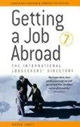 Stock image for Getting a Job Abroad: The International Jobseekers' Directory (How to) for sale by WorldofBooks