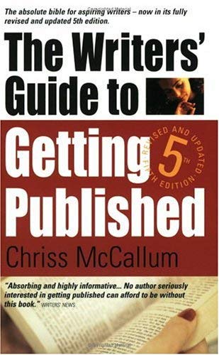 Imagen de archivo de The Writers' Guide To Getting Published, 5th Edition a la venta por WorldofBooks