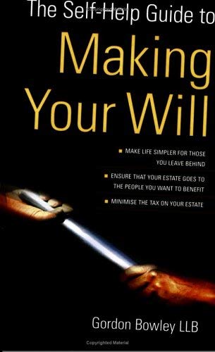 Stock image for The Self-Help Guide to Making Your Will for sale by J R Wright