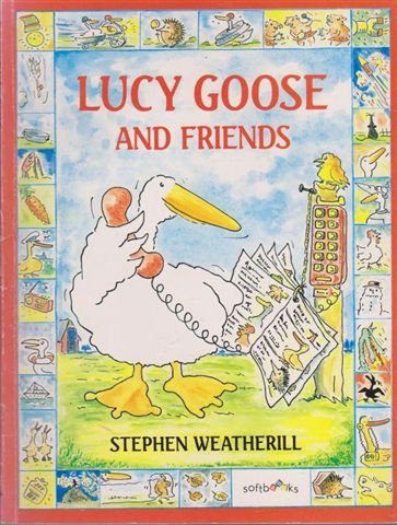 Stock image for Lucy Goose and Friends for sale by AwesomeBooks