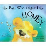 9781857040777: The Bear Who Didn't Like Honey