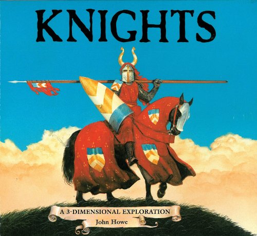 Stock image for Knights: a 3-Dimensional Exploration (3-dimensional Exploration Books) for sale by WorldofBooks