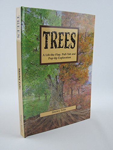 Trees: A Three-dimensional Exploration (9781857071443) by Felts, Shirley