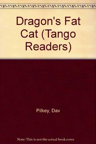 Stock image for Dragon's Fat Cat (Tango Readers S.) for sale by WorldofBooks