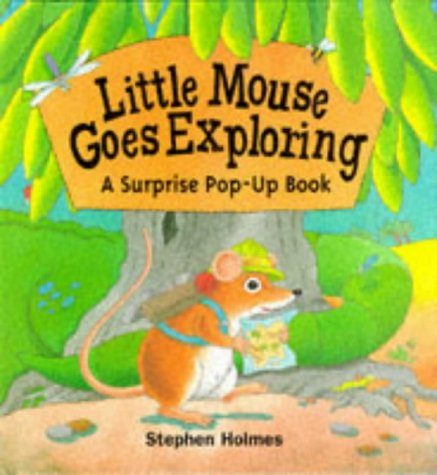 Stock image for Little Mouse Goes Exploring: Pop-up Book for sale by Wonder Book