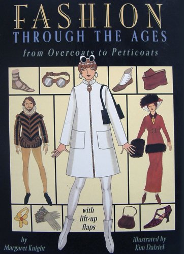 Beispielbild fr Fashion Through the Ages: From Overcoats to Petticoats zum Verkauf von WorldofBooks