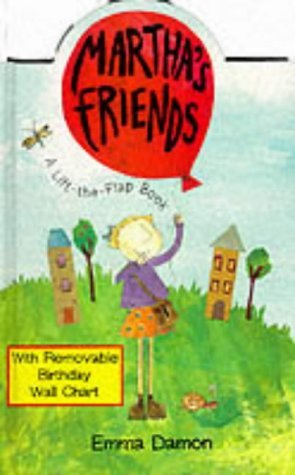 Stock image for Martha's Friends: A Lift-the-Flap Book with Removable Chart for sale by WorldofBooks