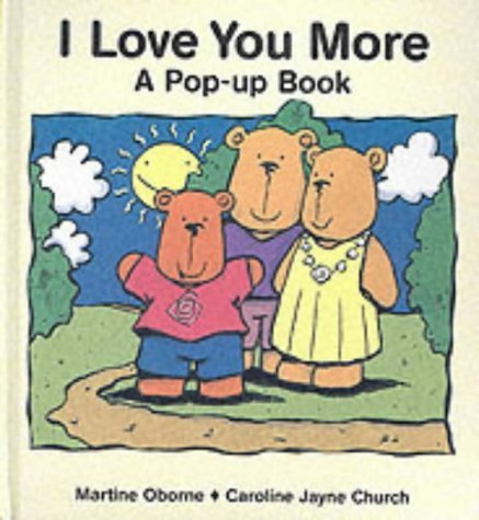 9781857074147: I Love You More: a Pop-up Book