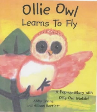 Stock image for Ollie Owl Learns to Fly: A Pop-up Book for sale by Virginia Martin, aka bookwitch