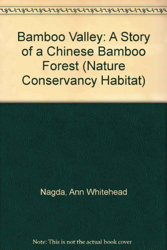 9781857075144: Bamboo Valley: A Story of a Chinese Bamboo Forest (Nature Conservancy Habitat S.)