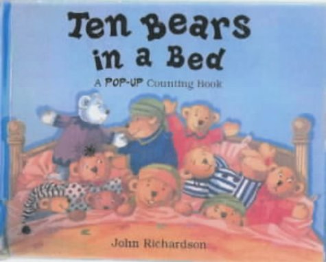 9781857075205: Ten Bears in a Bed: A Pop-up Counting Book
