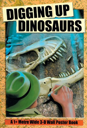 Imagen de archivo de Digging Up Dinosaurs: A 3-dimensional Pop-up Wall Poster Book (3d Wall Poster Book) (3d Wall Posters) a la venta por WorldofBooks